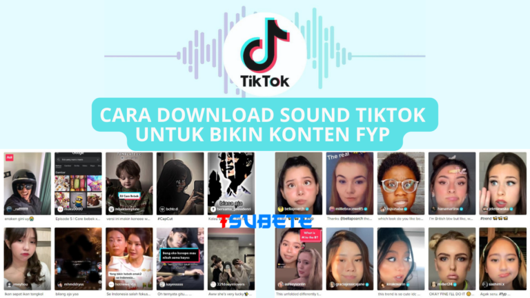 Cara Download Sound TikTok Untuk Bikin Konten FYP | Cerdaskan.com